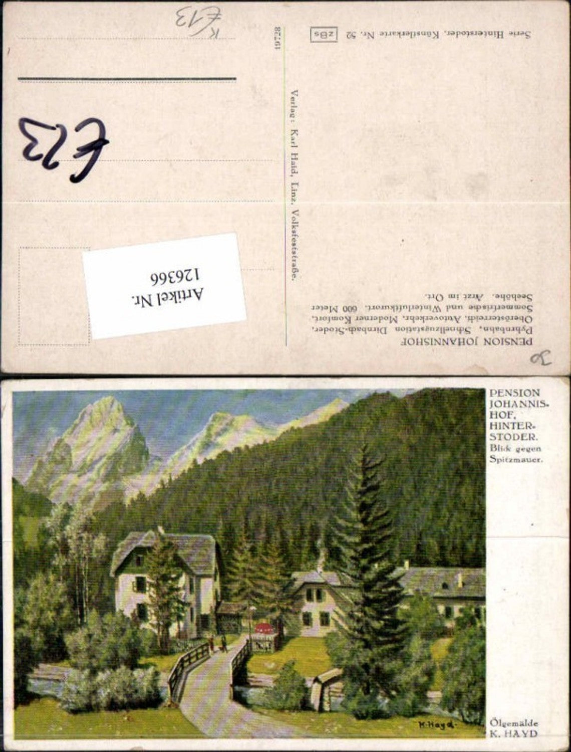 126366, Pension Johannishof Hinterstoder, signed by Karl Hayd. Great card.