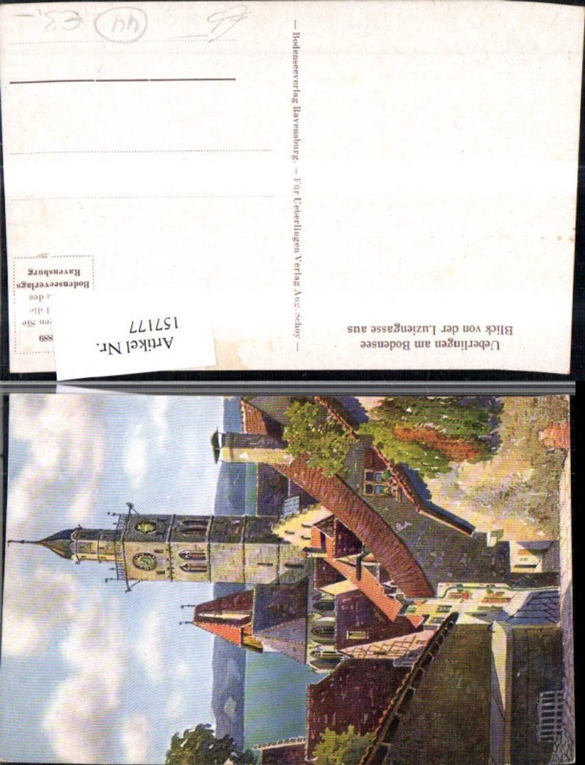 157177,Ueberlingen a. Bodensee Blick v. d. Luziengasse aus Künstler Ak