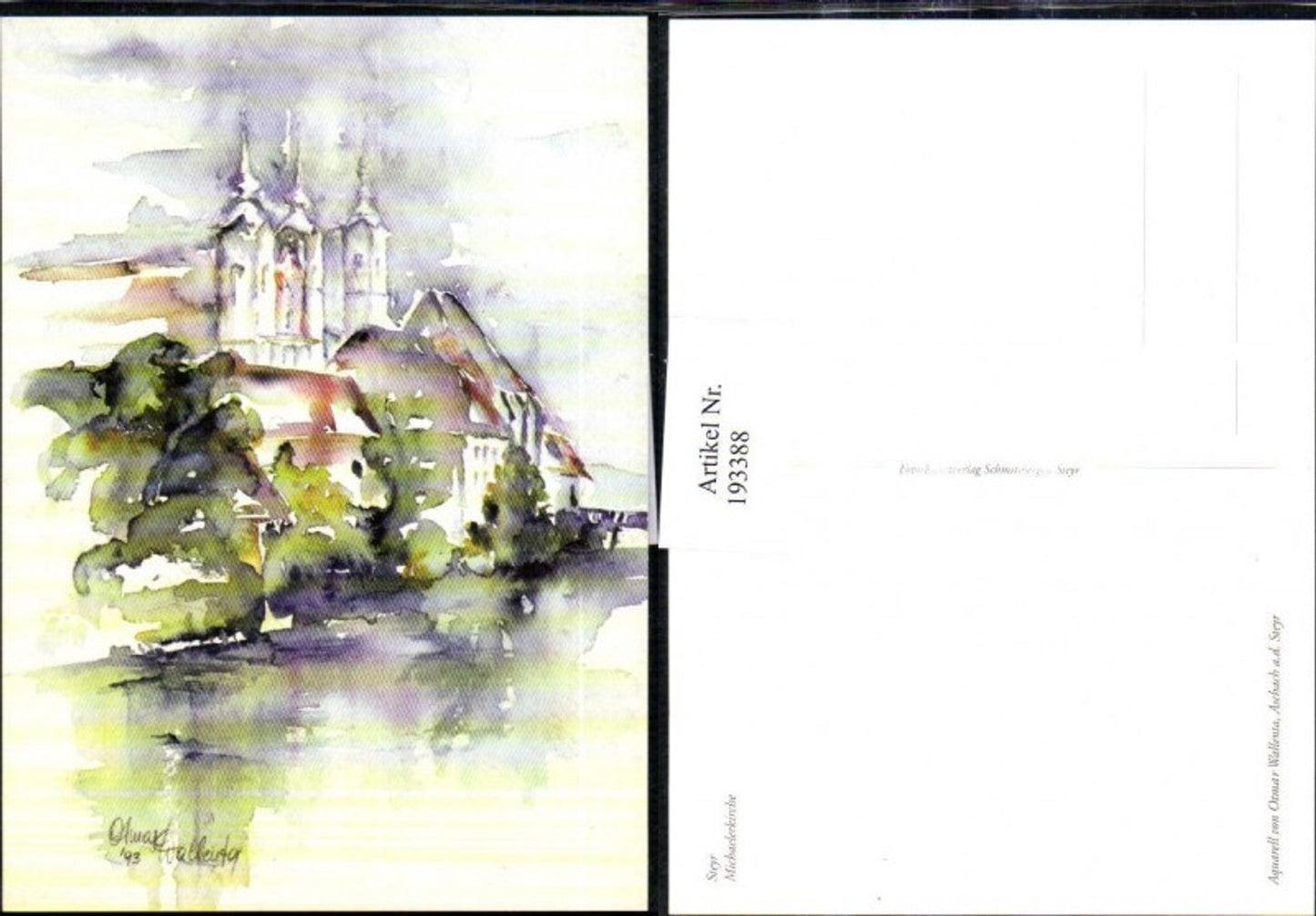 193388,Künstler AK Ottmar Wallenta Steyr Michaelerkirche Kirche