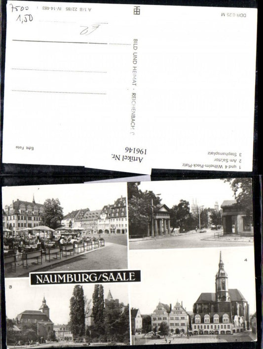 196146, Naumburg an der Saale Wilhelm-Pieck-Platz Salztor and Stephansplatz Multi-view postcard