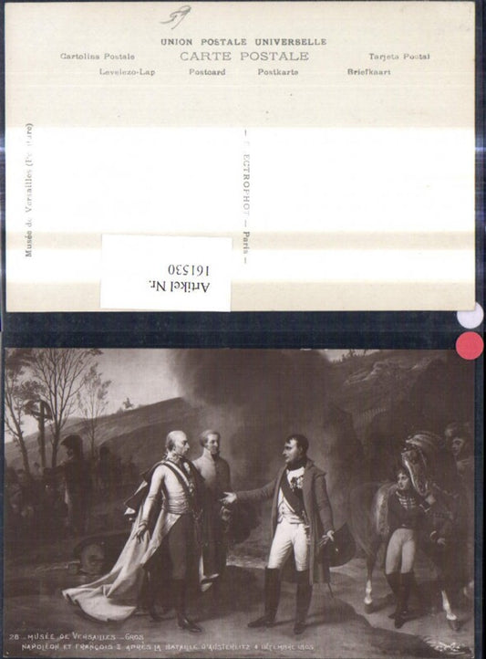 161530,Artist Postcard Gros Napoleon et Francois II apres la Bataille d Austerlitz 1805
