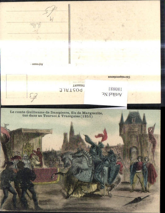 180881,Artist Ak Le comte Guillaume de Dampierre fils de Marguerite tue dans un Tournoi a Trazegnies 1251 knights