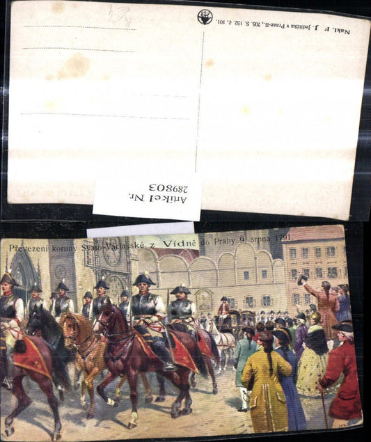 289803,Artist Postcard FJ Jedlicka Prevezeni koruny Svato Vaclavske z Vidne do Prahy 9 srpna 1791