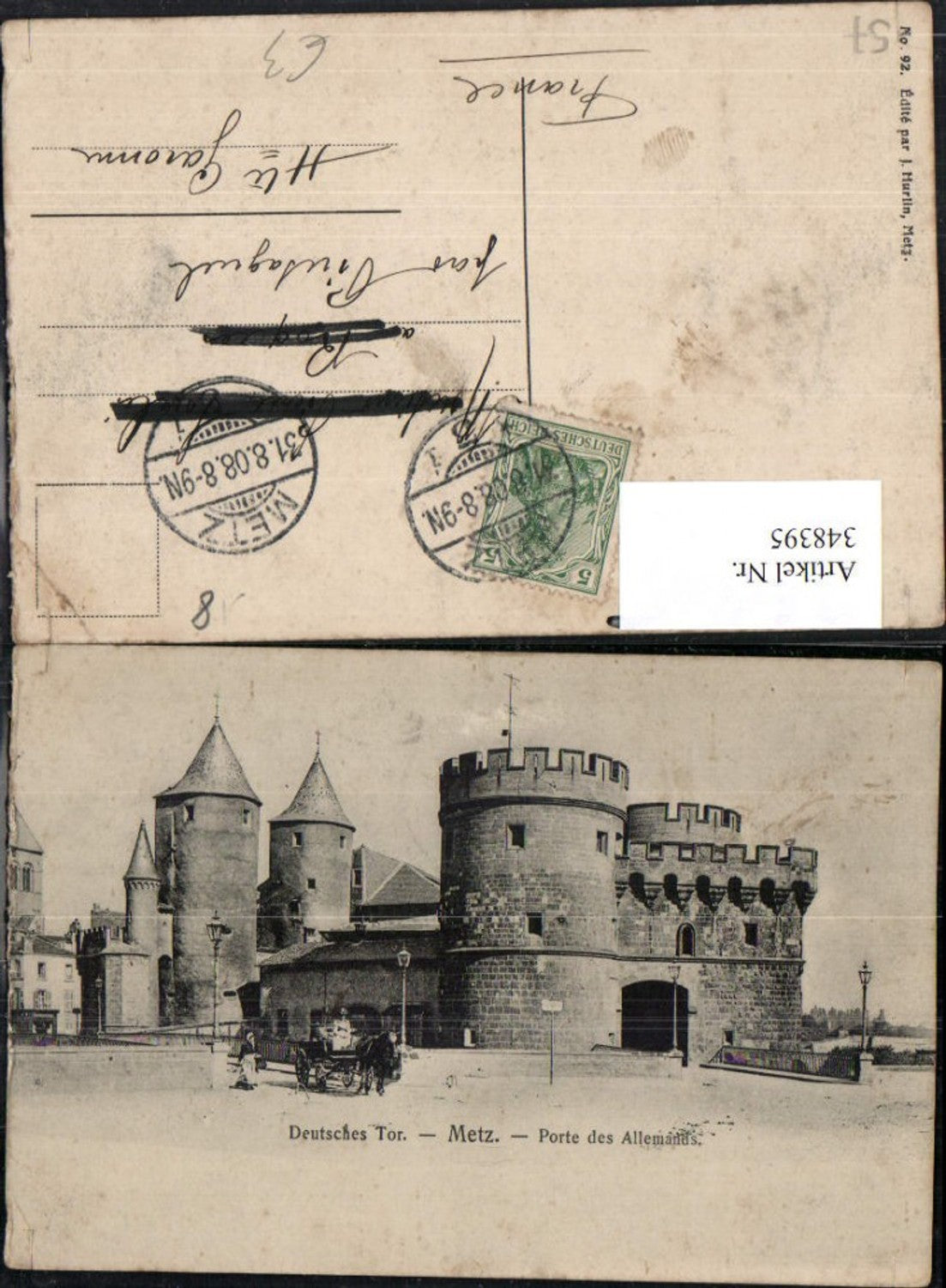 348395,Lorraine Moselle Metz German Gate Porte des Allemands
