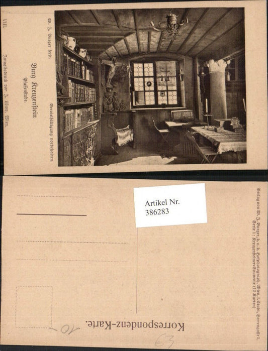386283, Artist AK WJ Burger Burg Kreuzenstein near Leobendorf Pfaffenstube Stube