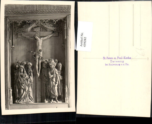 439282, Photo AK Rothenburg ob d. Tauber Detwang St. Peter and Paul Church Crucifix