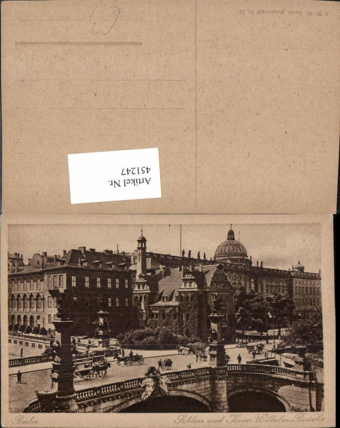 451247, Berlin Palace and Kaiser Wilhelm Bridge