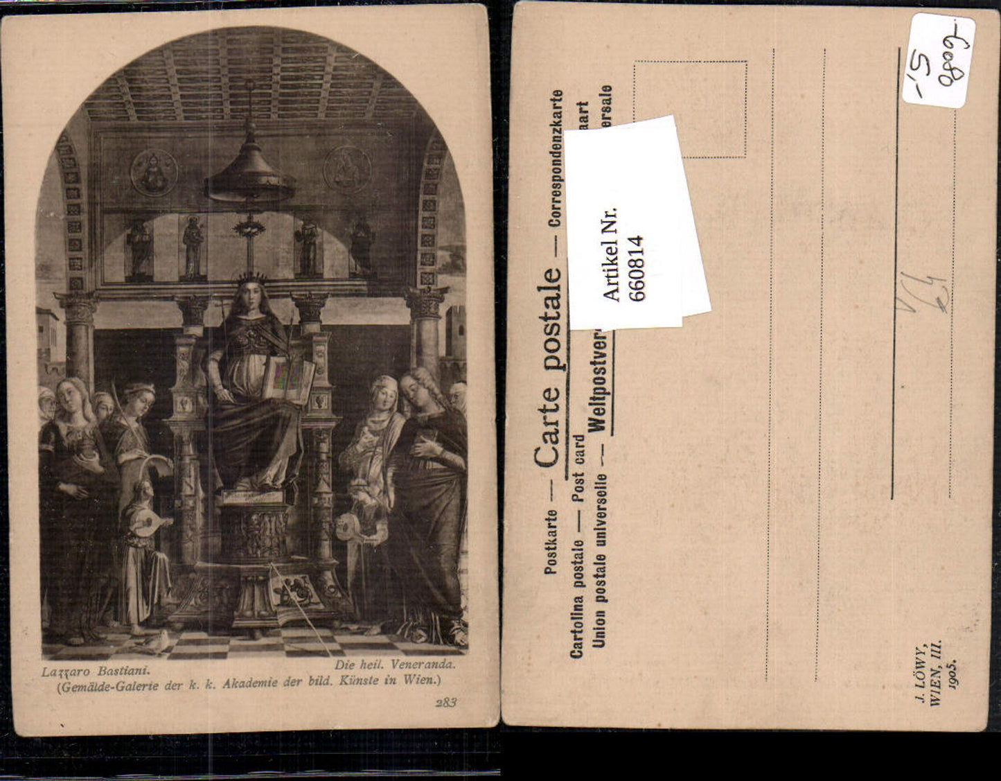 660814,Künstler Ak Lazzaro Bastiani Die heil. Veneranda pub J. Löwy 283
