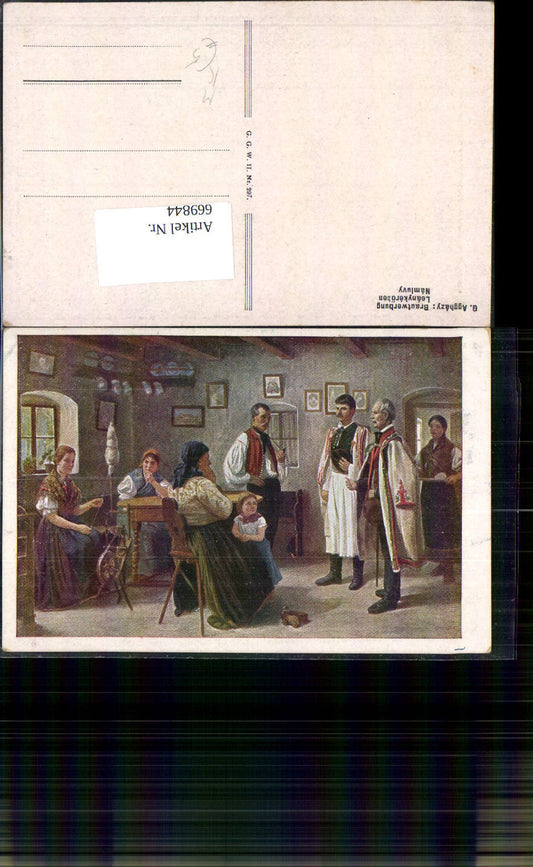 669844, Artist Ak G. Agghazy Courtship Lanykeröben Namluvy Traditional Costume Spinning Wheel